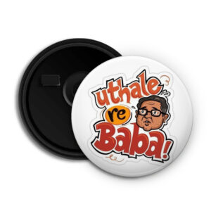 Uthale re Baba_ Fridge magnet with pin Badge